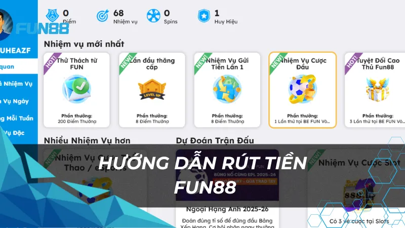 Hướng dẫn rút thưởng Tại Fun88